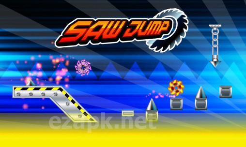 Saw jump