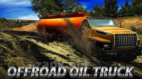 Oil truck offroad driving