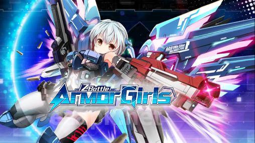 Armor girls: Z battle