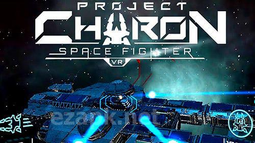 Project Charon: Space fighter