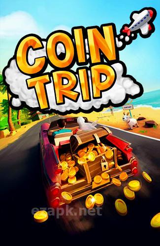 Coin trip