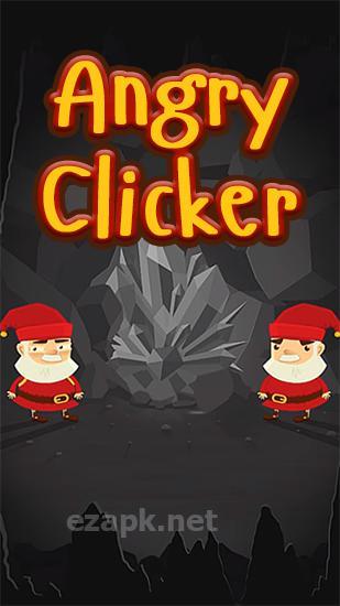 Angry clicker