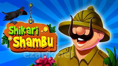 Shikari Shambu: The game