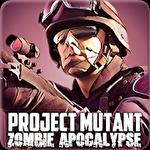 Project mutant: Zombie apocalypse
