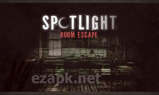 Spotlight: Room escape