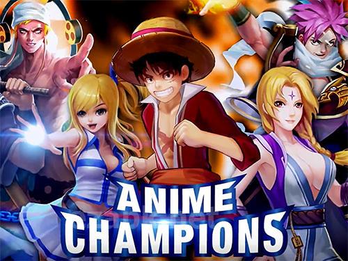 Anime champion