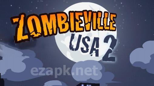 Zombieville USA 2