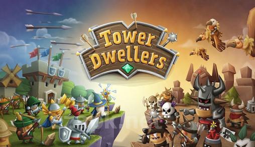 Tower dwellers