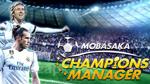 Champions manager: Mobasaka