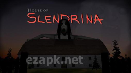 House of Slendrina