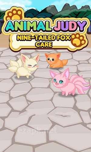 Animal Judy: Nine-tailed fox care