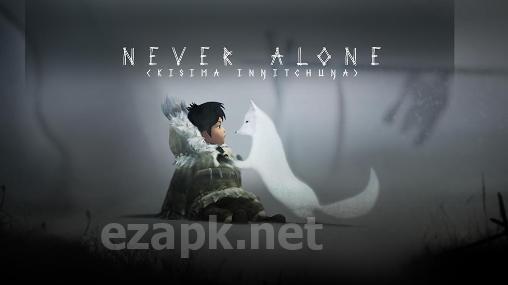 Never alone: Kisima ingitchuna