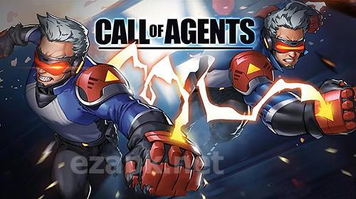 Call of agents