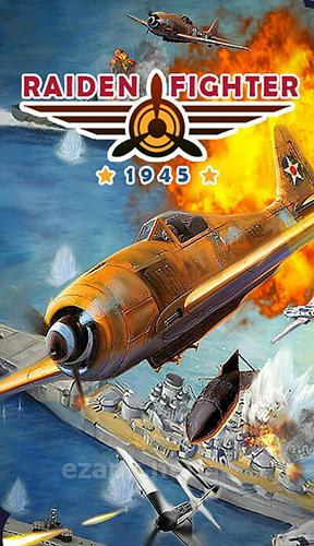 Raiden fighter: Striker 1945 air attack reloaded