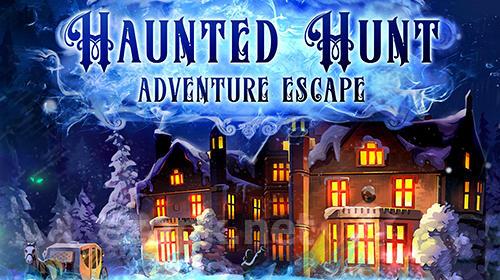 Adventure escape: Haunted hunt