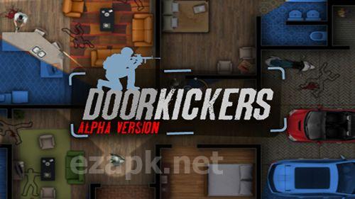 Door kickers