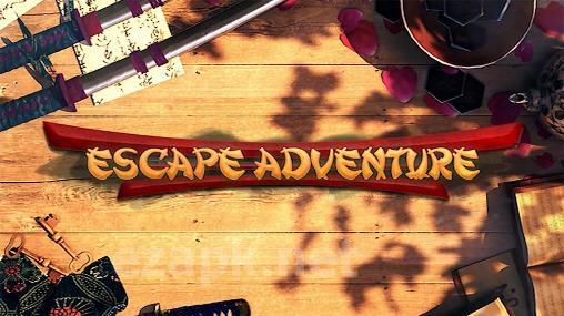 Escape adventure