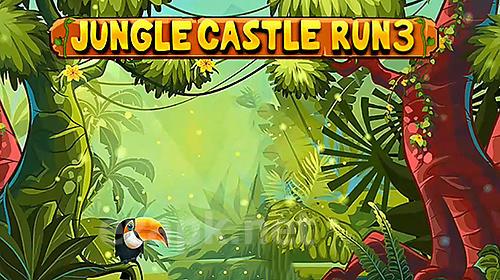 Jungle castle run 3