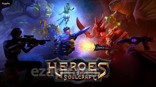 Heroes of soulcraft