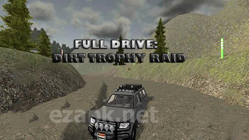 Full drive 4x4: Dirt trophy raid