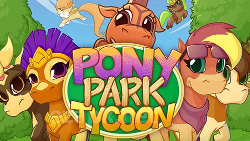 Pony park tycoon