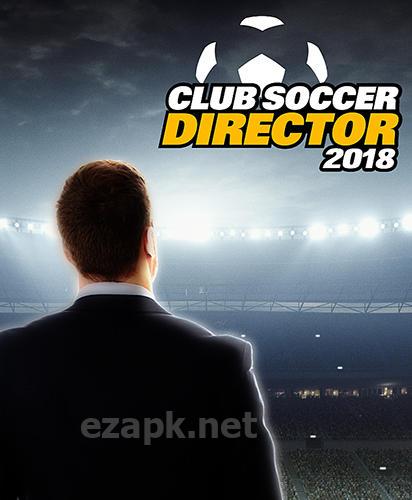 Club soccer director 2018: Football club manager