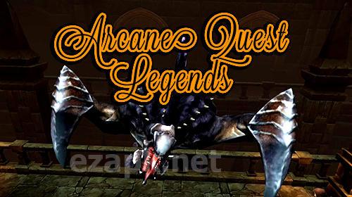 Arcane quest legends