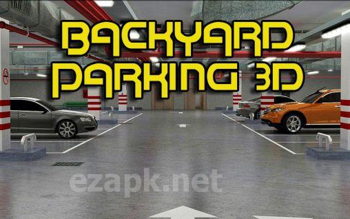 Backyard parking 3D