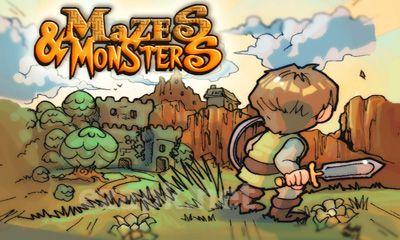 Mazes & Monsters