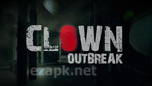 Clown outbreak