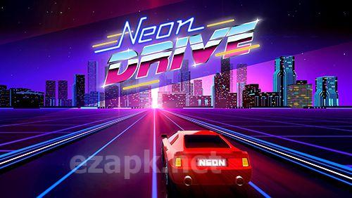 Neon drive