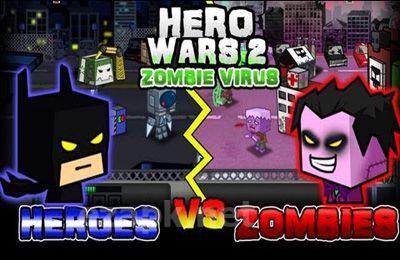 Hero Wars 2: Zombie Virus