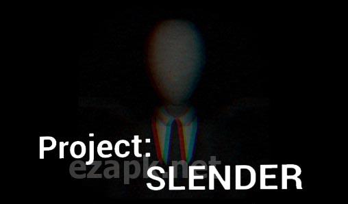 Project: Slender