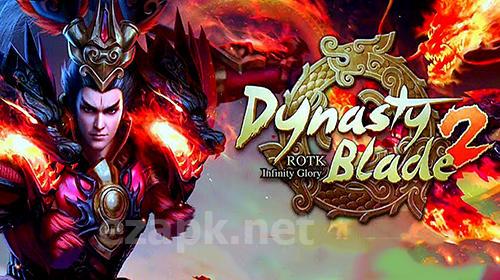Dynasty blade 2: ROTK Infinity glory