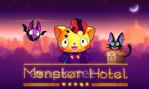 Monster hotel