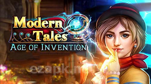 Modern tales: Age of invention