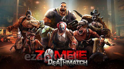 Zombie: Deathmatch