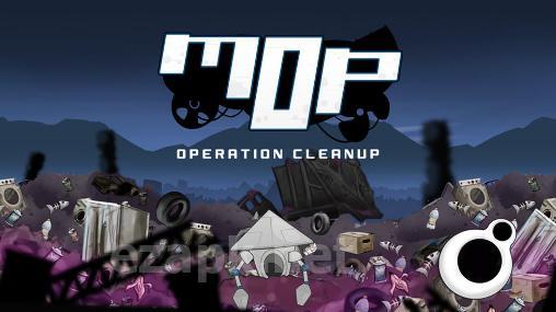 MOP: Operation cleanup