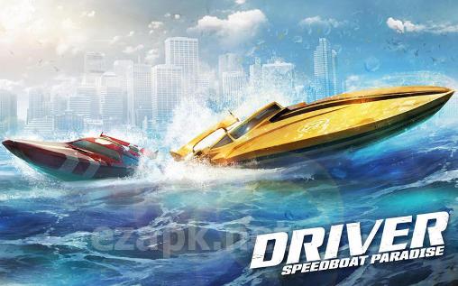 Driver speedboat paradise