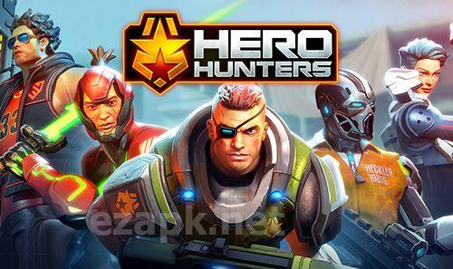 Hero hunters