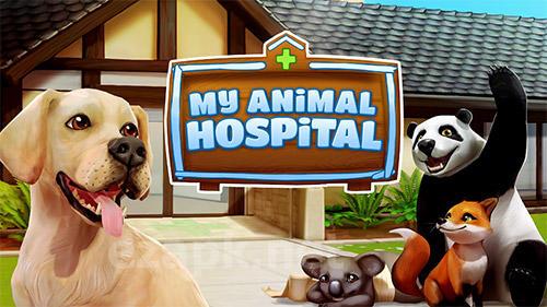 Pet world: My animal hospital. Care for animals