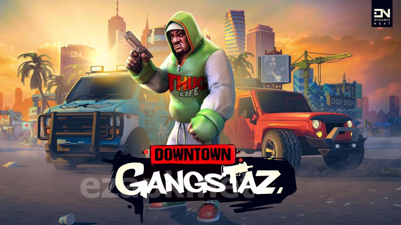 Downtown Gangstaz