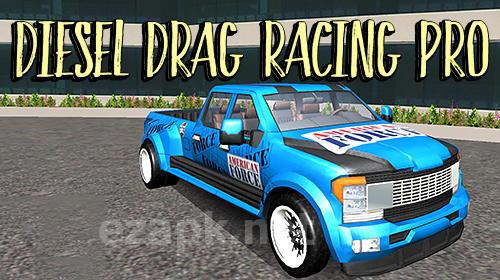 Diesel drag racing pro