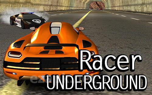 Racer underground