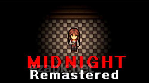 Midnight remastered