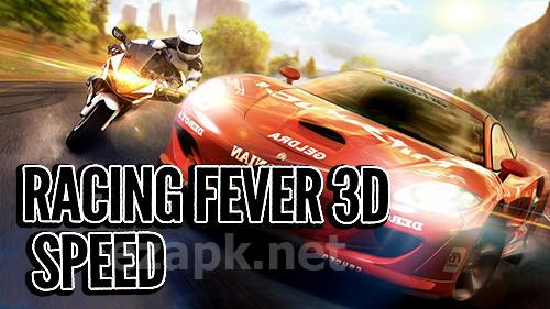 Racing fever 3D: Speed