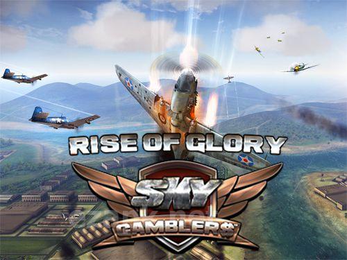 Sky gamblers: Rise of glory