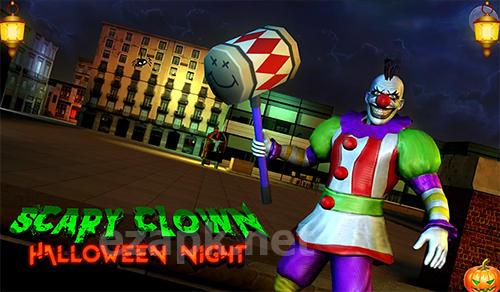 Scary clown: Halloween night