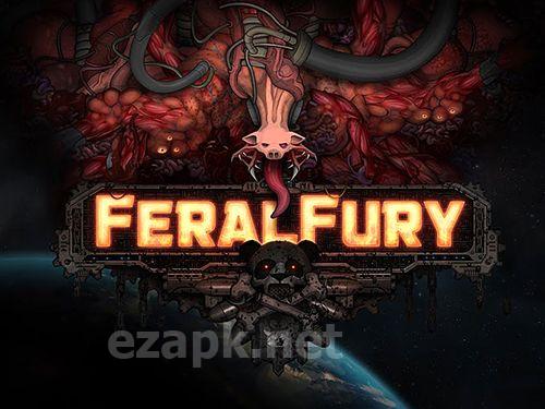 Feral fury