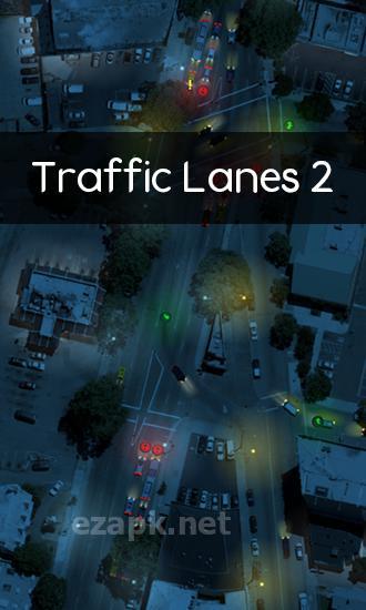 Traffic lanes 2